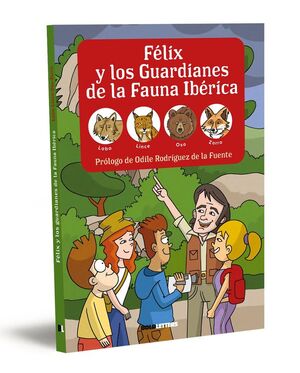 FELIX Y LOS GUARDIANES FAUNA IBERICA LOB