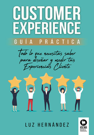 CUSTOMER EXPERIENCE GUIA PRACTICA