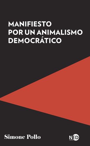 MANIFIESTO POR UN  ANIMALISMO DEMOCRÁTICO