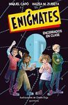 ENIGMATES ¡ENCERRADOS EN CLASE! ( 1)
