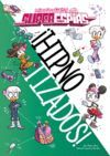 MINNIE Y DAISY. SUPERESPÍAS. ¡HIPNOTIZADOS! NARRATIVA