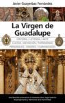 LA VIRGEN DE GUADALUPE