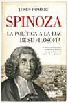 SPINOZA. LA POLÍTICA A LA LUZ DE SU FILOSOFÍA