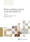 RETOS JURÍDICOS ANTE LA CRISIS DEL COVID-19