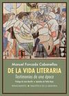 DE LA VIDA LITERARIA