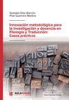 INNOVACIÓN METODOLÓGICA PARA LA INVESTIGACIÓN Y DOCENCIA EN FILOLOGÍA Y TRADUCCI