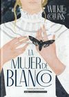 LA MUJER DE BLANCO