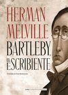 BARTLEBY, EL ESCRIBIENTE