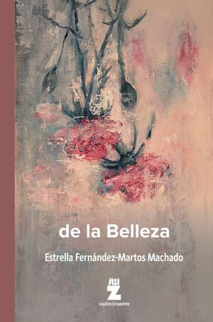 DE LA BELLEZA