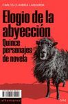 ELOGIO DE LA ABYECCIÓN