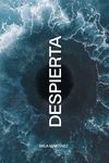 DESPIERTA