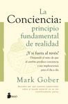 LA CONCIENCIA: PRINCIPIO FUNDAMENTAL DE REALIDAD