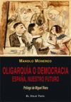 OLIGARQUÍA O DEMOCRACIA