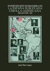 INTERVENCION EXTRANJERA EN LA ESPAÑA SUBLEVADA CRIOLLA-AMERICANA