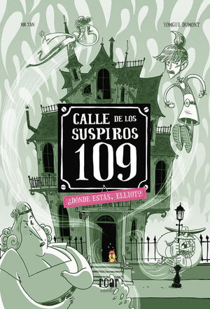 CALLE DE LOS SUSPIROS 109. ¿DÓNDE ESTÁS, ELLIOT