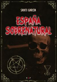 ESPAÑA SOBRENATURAL