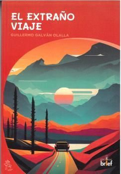 EL EXTRAÑO VIAJE