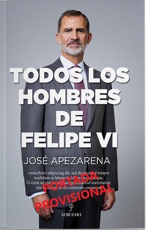 HOMBRES DE FELIPE VI, LOS