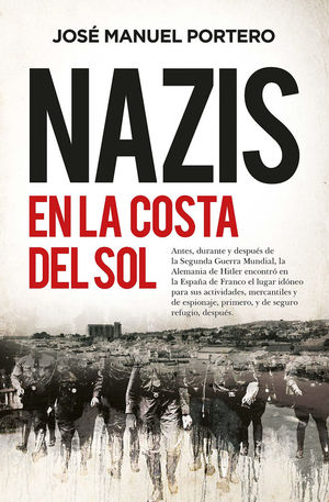 NAZIS EN LA COSTA DEL SOL