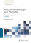 MANUAL DE DEONTOLOGIA PARA ABOGADOS