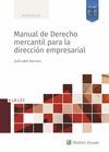 MANUAL DE DERECHO MERCANTIL PARA LA DIRECCION EMPRESARIAL