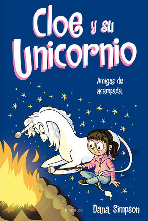 CLOE Y SU UNICORNIO - CAMPING WITH