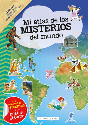 MI ATLAS DE LOS MISTERIOS DEL MUNDO