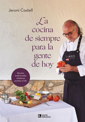 LA COCINA DE SIEMPRE PARA LA GENTE DE HOY