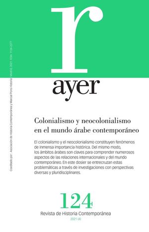 REVISTA AYER 124: COLONIALISMO Y NEOCOLONIALISMO E