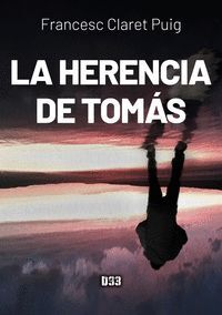 LA HERENCIA DE TOMÁS