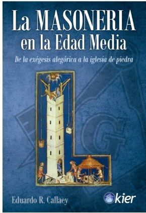 LA MASONERÍA EN LA EDAD MEDIA