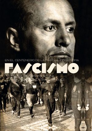 FASCISMO, TOMO I: DOCTRINA