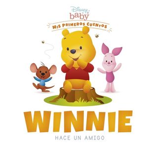 DISNEY BABY. WINNIE HACE UN AMIGO