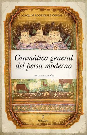 GRAMÁTICA GENERAL DEL PERSA MODERNO