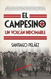 CAMPESINO, UN VOLCÁN INDOMABLE, EL