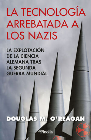 TECNOLOGÍA ARREBATADA A LOS NAZIS, LA