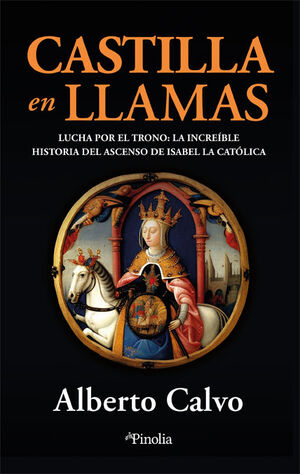 CASTILLA EN LLAMAS