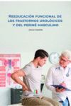REEDUCACIÓN FUNCIONAL DE LOS  TRASTORNOS UROLÓGICOS