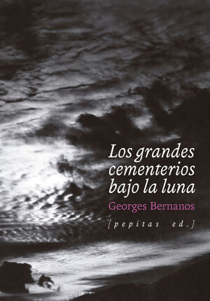 GRANDES CEMENTERIOS BAJO LA LUNA, LOS