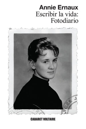 ESCRIBIR LA VIDA: FOTODIARIO