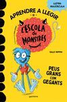 APRENDRE A LLEGIR A LESCOLA DE MONSTRES 3 - PEUS GRANS COM GEGANTS