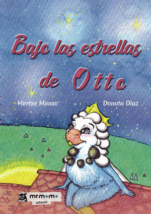 BAJO LAS ESTRELLAS DE OTTO