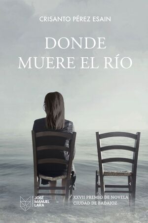DONDE MUERE EL RÍO