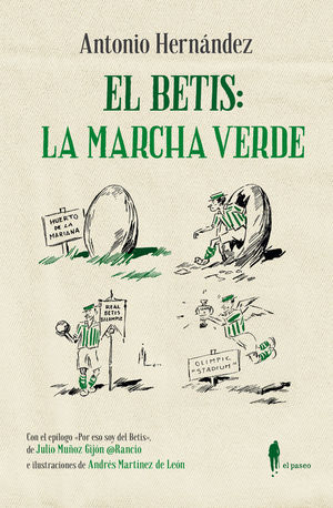 EL BETIS: LA MARCHA VERDE