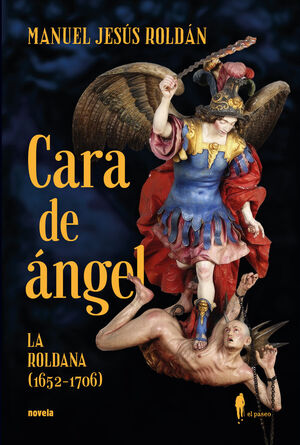 CARA DE ANGEL LA ROLDANA 1652 1706