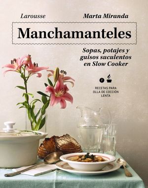 MANCHAMANTELES.SOPAS,POT