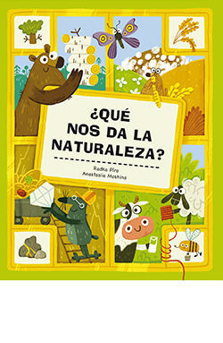 QUÉ NOS DA LA NATURALEZA