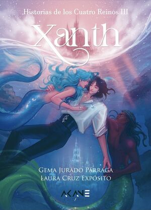 XANTH (HISTORIAS DE LOS CUATRO REINOS #3)