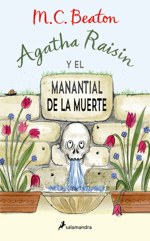 AGATHA RAISIN Y EL MANANTIAL DE LA MUERT