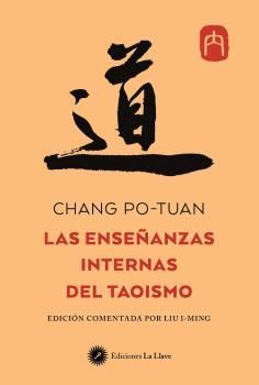 LAS ENSEÑANZAS INTERNAS DEL TAOÍSMO